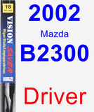 Driver Wiper Blade for 2002 Mazda B2300 - Vision Saver