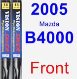 Front Wiper Blade Pack for 2005 Mazda B4000 - Vision Saver