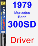 Driver Wiper Blade for 1979 Mercedes-Benz 300SD - Vision Saver