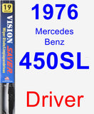 Driver Wiper Blade for 1976 Mercedes-Benz 450SL - Vision Saver