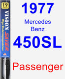 Passenger Wiper Blade for 1977 Mercedes-Benz 450SL - Vision Saver