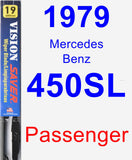 Passenger Wiper Blade for 1979 Mercedes-Benz 450SL - Vision Saver