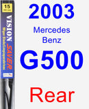 Rear Wiper Blade for 2003 Mercedes-Benz G500 - Vision Saver