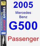 Passenger Wiper Blade for 2005 Mercedes-Benz G500 - Vision Saver