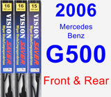 Front & Rear Wiper Blade Pack for 2006 Mercedes-Benz G500 - Vision Saver