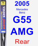 Rear Wiper Blade for 2005 Mercedes-Benz G55 AMG - Vision Saver