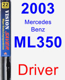 Driver Wiper Blade for 2003 Mercedes-Benz ML350 - Vision Saver