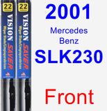 Front Wiper Blade Pack for 2001 Mercedes-Benz SLK230 - Vision Saver