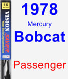 Passenger Wiper Blade for 1978 Mercury Bobcat - Vision Saver