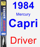 Driver Wiper Blade for 1984 Mercury Capri - Vision Saver