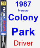 Driver Wiper Blade for 1987 Mercury Colony Park - Vision Saver