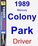 Driver Wiper Blade for 1989 Mercury Colony Park - Vision Saver