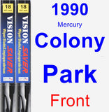 Front Wiper Blade Pack for 1990 Mercury Colony Park - Vision Saver