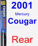 Rear Wiper Blade for 2001 Mercury Cougar - Vision Saver