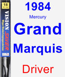 Driver Wiper Blade for 1984 Mercury Grand Marquis - Vision Saver