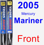 Front Wiper Blade Pack for 2005 Mercury Mariner - Vision Saver