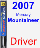 Driver Wiper Blade for 2007 Mercury Mountaineer - Vision Saver