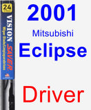 Driver Wiper Blade for 2001 Mitsubishi Eclipse - Vision Saver