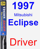 Driver Wiper Blade for 1997 Mitsubishi Eclipse - Vision Saver