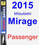 Passenger Wiper Blade for 2015 Mitsubishi Mirage - Vision Saver