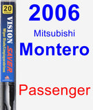 Passenger Wiper Blade for 2006 Mitsubishi Montero - Vision Saver