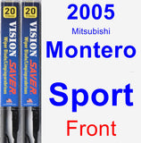 Front Wiper Blade Pack for 2005 Mitsubishi Montero Sport - Vision Saver