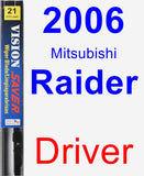 Driver Wiper Blade for 2006 Mitsubishi Raider - Vision Saver