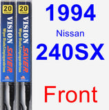Front Wiper Blade Pack for 1994 Nissan 240SX - Vision Saver