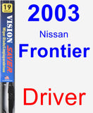 Driver Wiper Blade for 2003 Nissan Frontier - Vision Saver