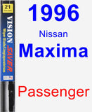 Passenger Wiper Blade for 1996 Nissan Maxima - Vision Saver