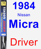 Driver Wiper Blade for 1984 Nissan Micra - Vision Saver