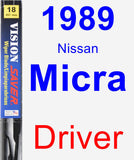 Driver Wiper Blade for 1989 Nissan Micra - Vision Saver