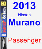 Passenger Wiper Blade for 2013 Nissan Murano - Vision Saver