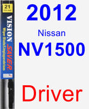 Driver Wiper Blade for 2012 Nissan NV1500 - Vision Saver