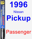 Passenger Wiper Blade for 1996 Nissan Pickup - Vision Saver