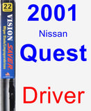 Driver Wiper Blade for 2001 Nissan Quest - Vision Saver