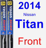 Front Wiper Blade Pack for 2014 Nissan Titan - Vision Saver