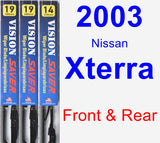 Front & Rear Wiper Blade Pack for 2003 Nissan Xterra - Vision Saver