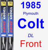 Front Wiper Blade Pack for 1985 Plymouth Colt - Vision Saver