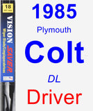 Driver Wiper Blade for 1985 Plymouth Colt - Vision Saver