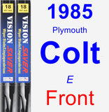 Front Wiper Blade Pack for 1985 Plymouth Colt - Vision Saver