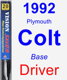 Driver Wiper Blade for 1992 Plymouth Colt - Vision Saver