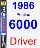 Driver Wiper Blade for 1986 Pontiac 6000 - Vision Saver