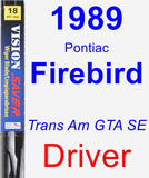 Driver Wiper Blade for 1989 Pontiac Firebird - Vision Saver