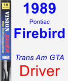 Driver Wiper Blade for 1989 Pontiac Firebird - Vision Saver