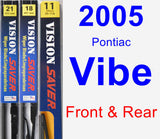 Front & Rear Wiper Blade Pack for 2005 Pontiac Vibe - Vision Saver