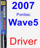 Driver Wiper Blade for 2007 Pontiac Wave5 - Vision Saver