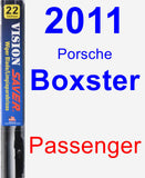 Passenger Wiper Blade for 2011 Porsche Boxster - Vision Saver