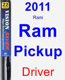 Driver Wiper Blade for 2011 Ram Ram Pickup - Vision Saver