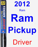 Driver Wiper Blade for 2012 Ram Ram Pickup - Vision Saver